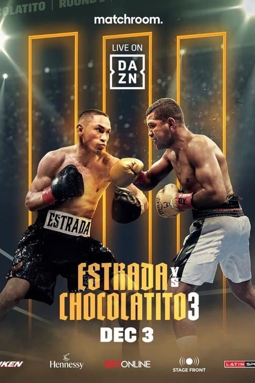 Juan Francisco Estrada vs. Roman 'Chocolatito' Gonzalez IIIのポスター