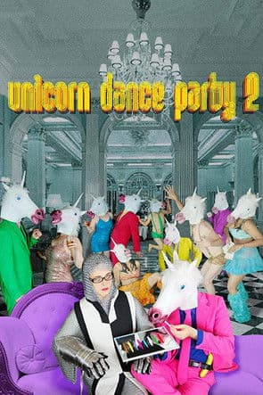 Unicorn Dance Party 2のポスター