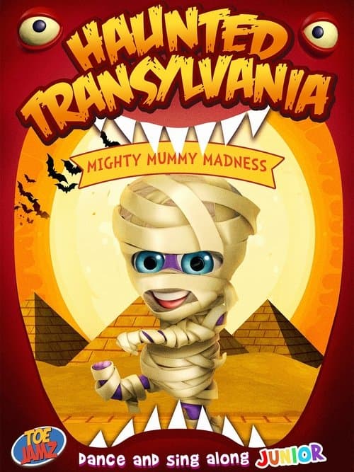 Haunted Transylvania: Mighty Mummy Madnessのポスター