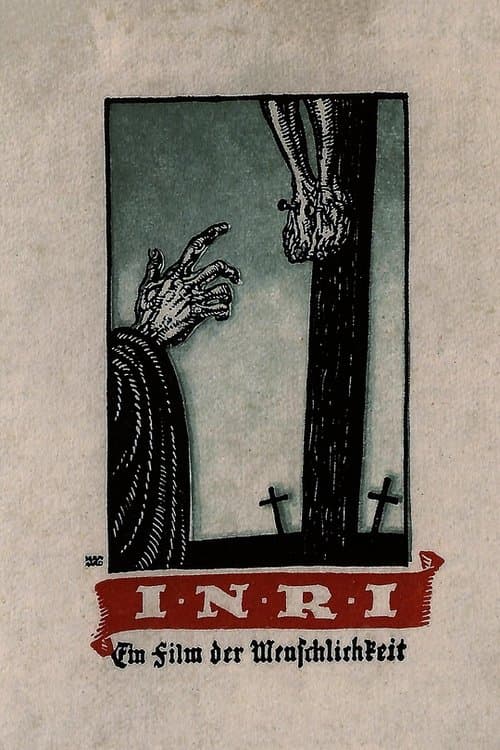 I.N.R.I. - Ein Film der Menschlichkeitのポスター