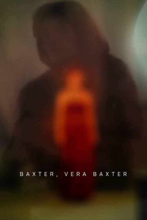 Baxter, Vera Baxterのポスター
