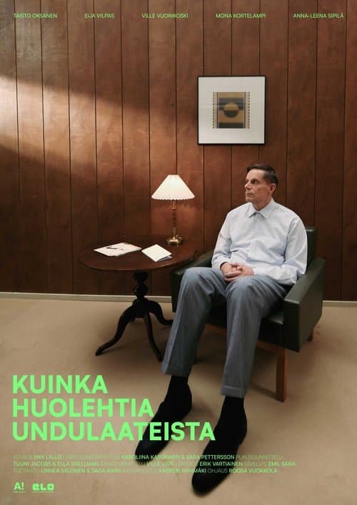Kuinka huolehtia undulaateistaのポスター