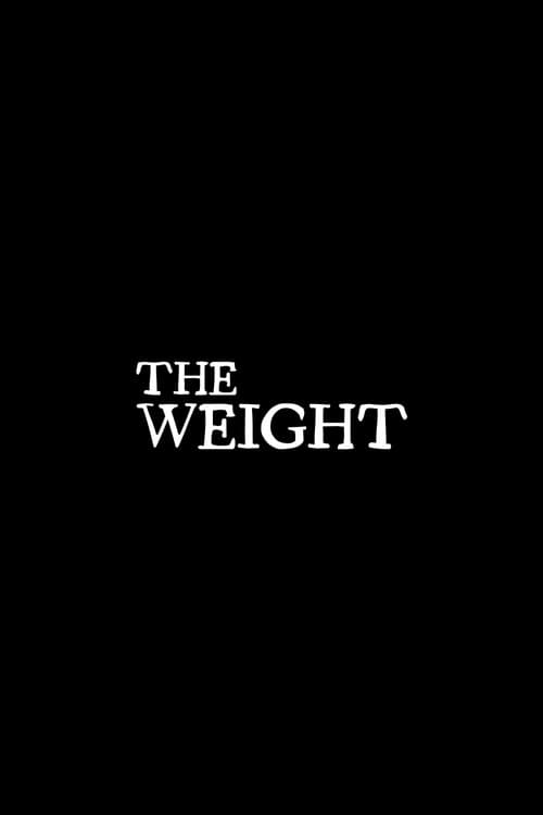 The Weightのポスター