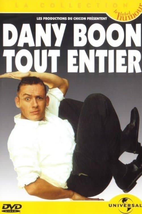 Dany Boon - Tout Entierのポスター
