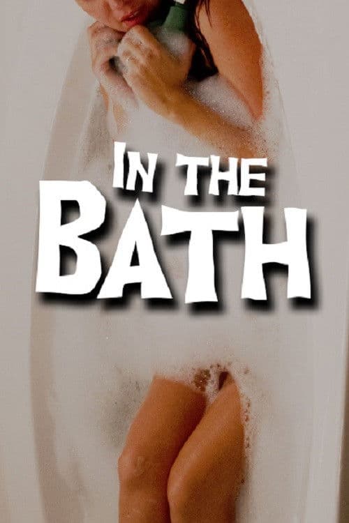 In The Bathのポスター