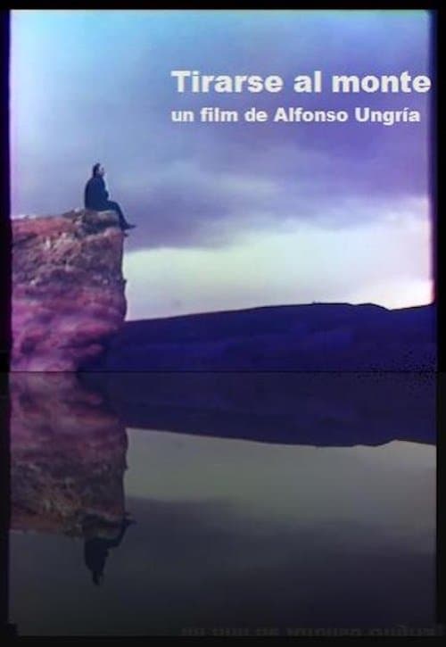 Tirarse al monteのポスター