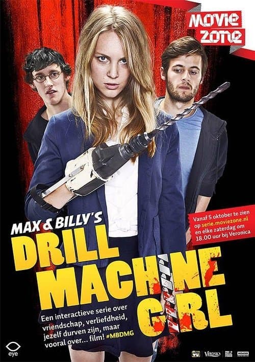 Max & Billy's Drill Machine Girlのポスター