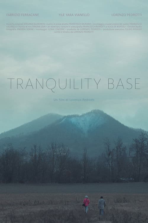 Tranquility Baseのポスター