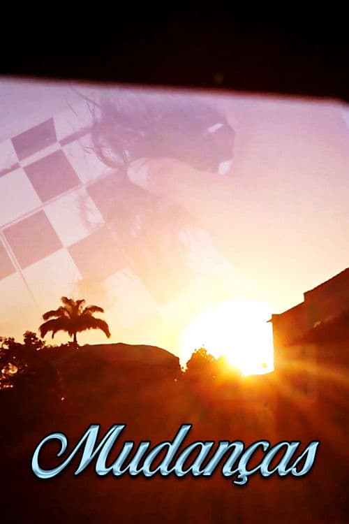 Mudançasのポスター