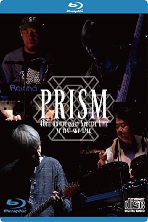 Prism - 40th Anniversary Special Live at Tiat Sky Hallのポスター