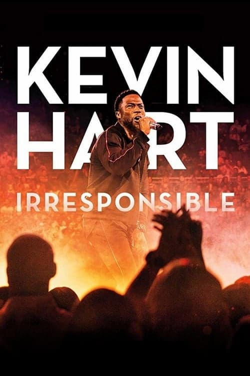 Kevin Hart: Irresponsibleのポスター