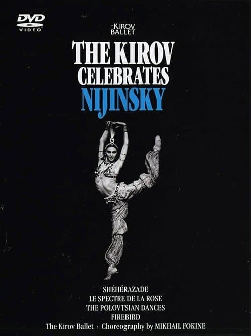The Kirov Celebrates Nijinskyのポスター