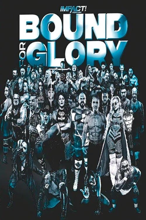IMPACT Wrestling: Bound for Glory 2019のポスター