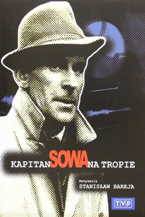 Kapitan Sowa na tropieのポスター