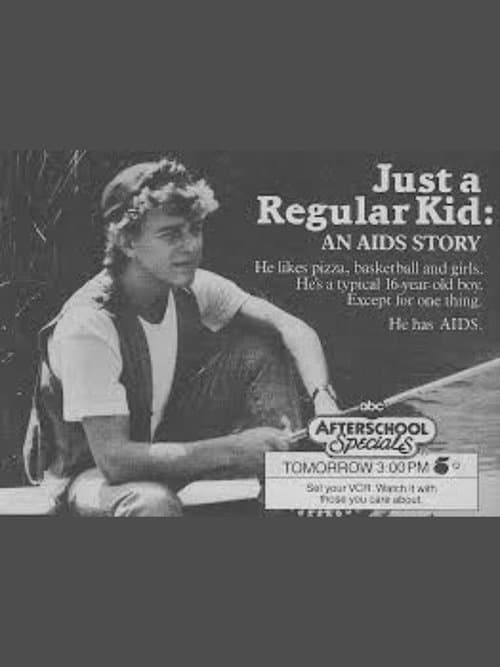 Just A Regular Kid: An AIDS Storyのポスター