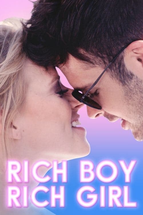 Rich Boy, Rich Girlのポスター