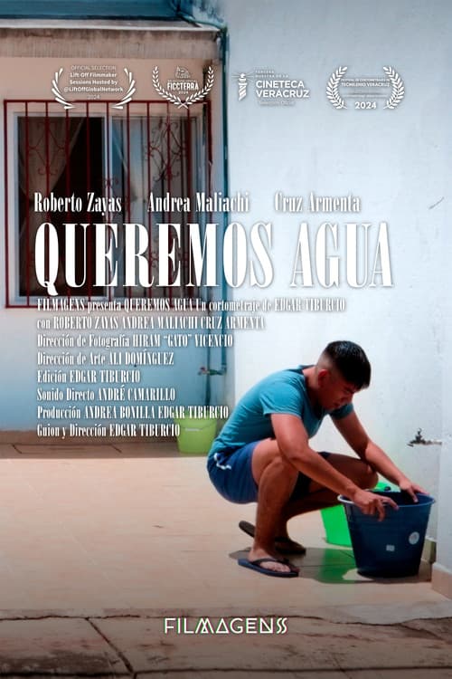 Queremos Aguaのポスター
