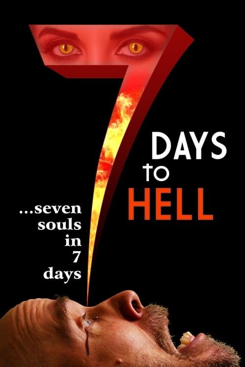 7 Days to Hellのポスター