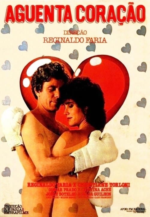 Aguenta, Coraçãoのポスター
