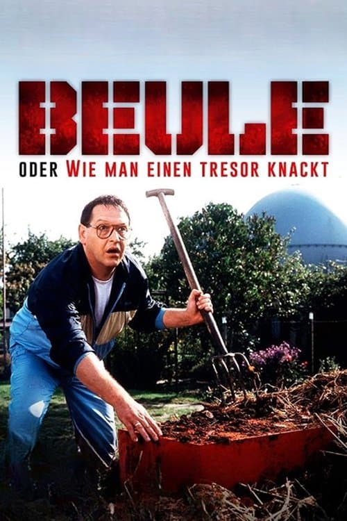 Beule oder Wie man einen Tresor knacktのポスター