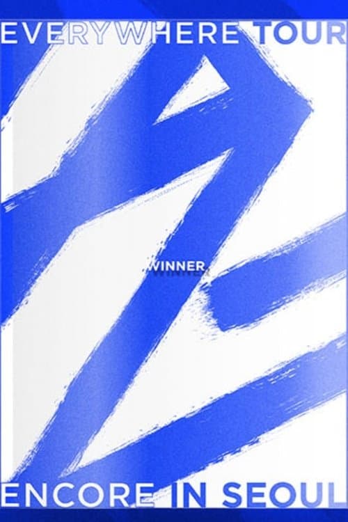 Winner - 2019 Winner Everywhere Tour Encore in Seoulのポスター