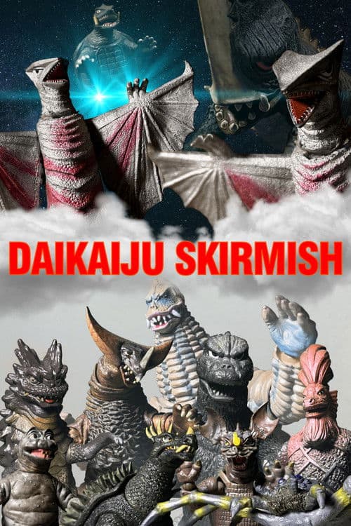 Daikaiju Skirmishのポスター