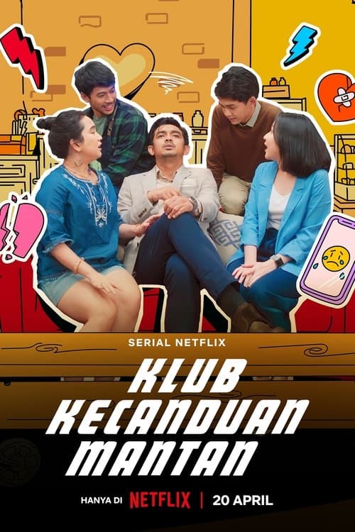 Klub Kecanduan Mantanのポスター