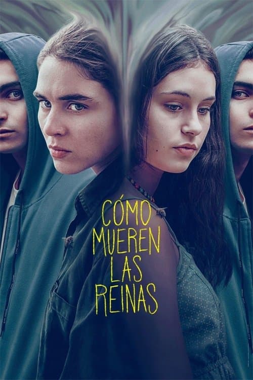 Cómo mueren las reinasのポスター