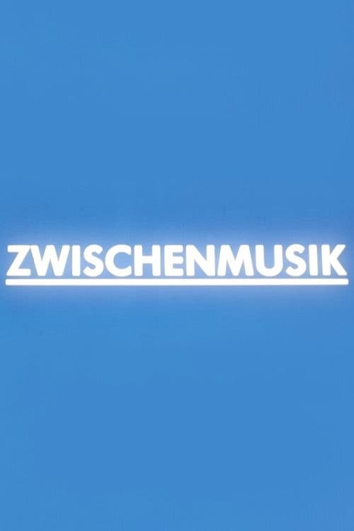 Zwischenmusikのポスター