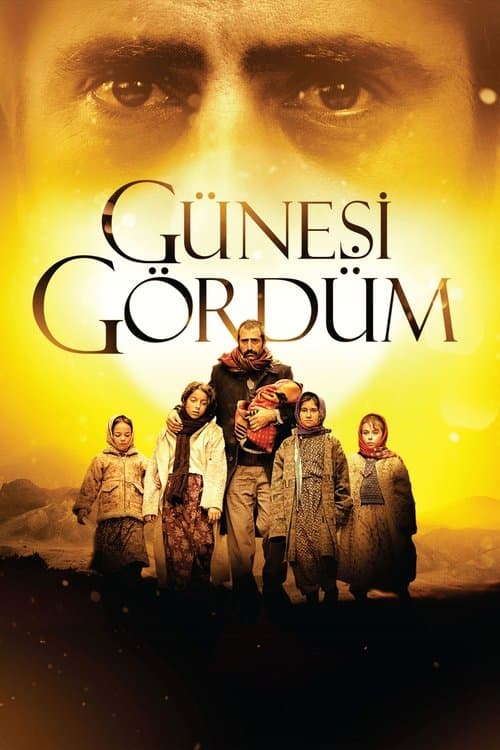 Güneşi Gördümのポスター