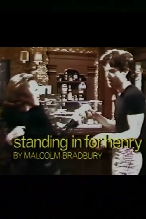Standing in for Henryのポスター