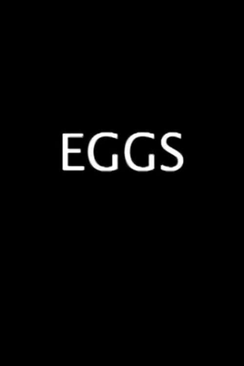 Eggsのポスター
