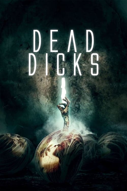 Dead Dicksのポスター