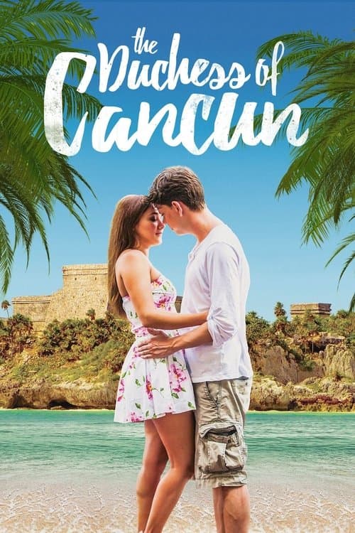 The Duchess of Cancunのポスター