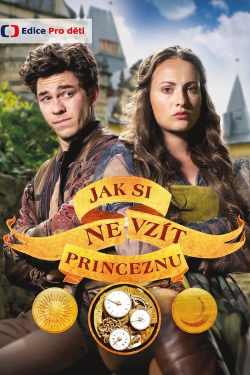 Jak si nevzít princeznuのポスター