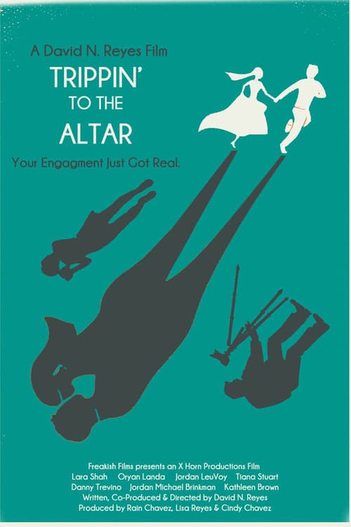 Trippin’ to the Altarのポスター