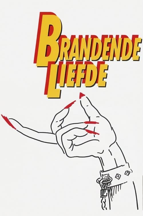 Brandende Liefdeのポスター