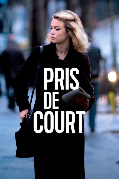 Pris de courtのポスター