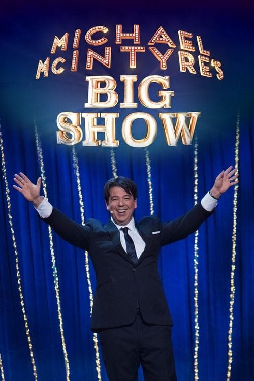 Michael McIntyre's Big Showのポスター