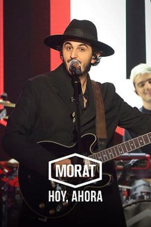 Morat hoy, ahoraのポスター