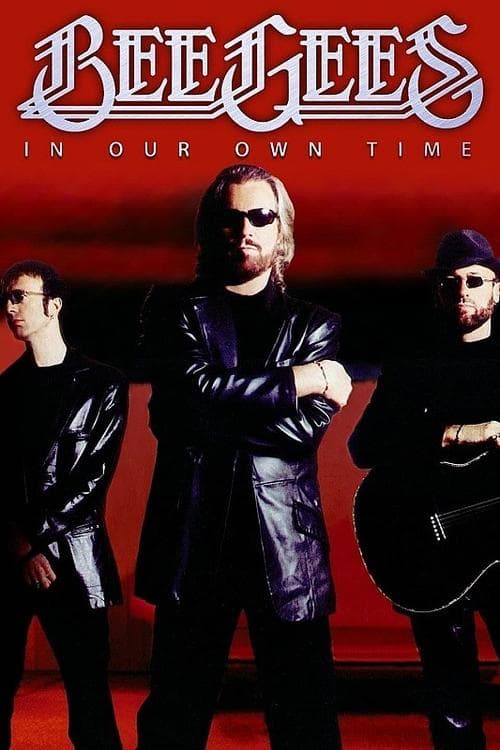 Bee Gees: In Our Own Timeのポスター