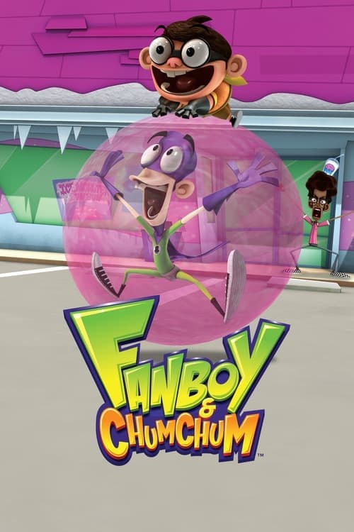 Fanboy and Chum Chumのポスター