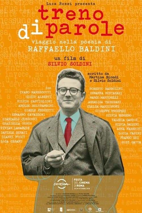 Treno di parole - Viaggio nella poesia di Raffaello Baldiniのポスター