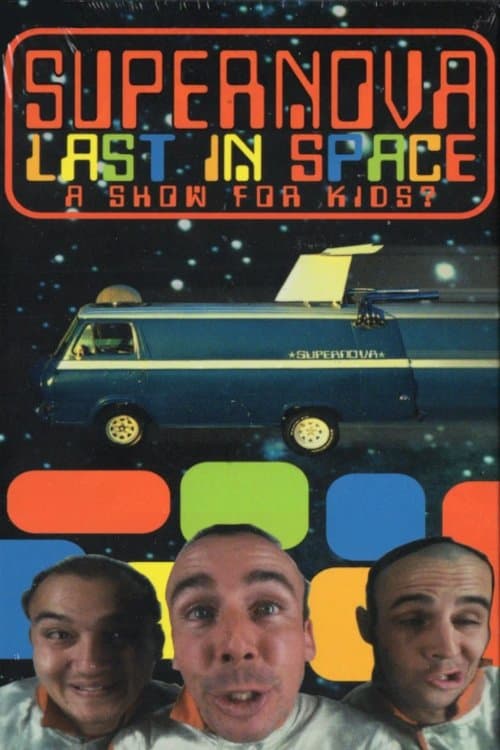 Supernova - Last in Spaceのポスター