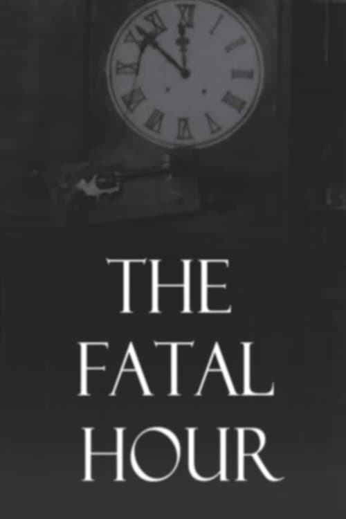 The Fatal Hourのポスター