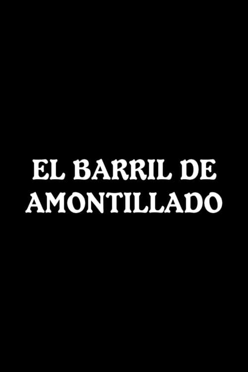 El barril de amontilladoのポスター