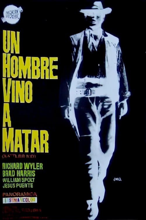 Un hombre vino a matarのポスター