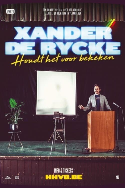 Xander De Rycke: Houdt Het Voor Bekeken 2018-2019のポスター