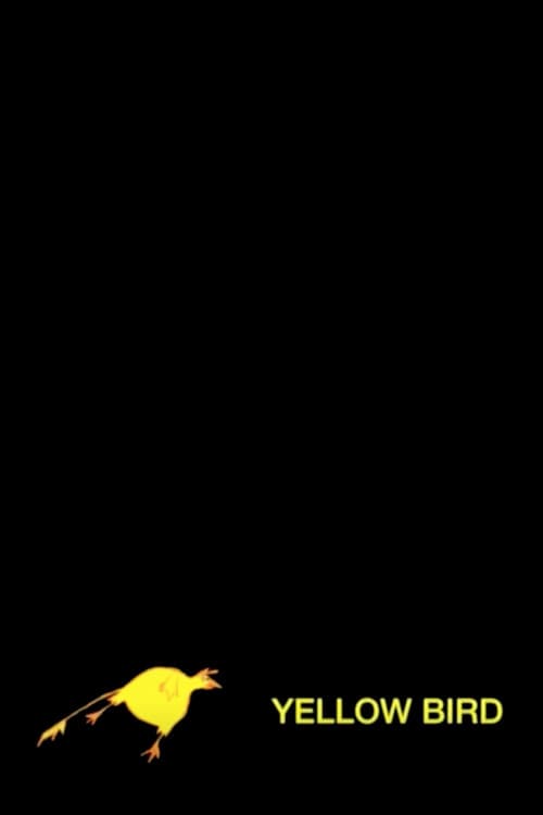 Yellow Birdのポスター