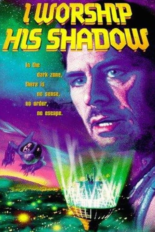 I Worship His Shadowのポスター